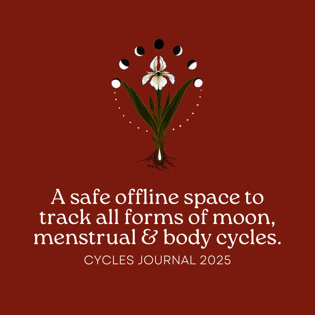 Cycles Journal® 2025: a Lunar Guide to Wholistic Cycle Awareness