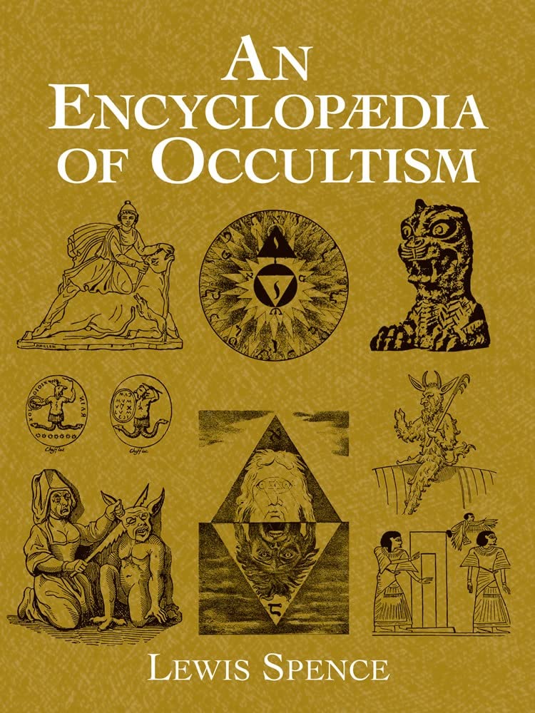 AN ENCYCLOPAEDIA OF OCCULTISM